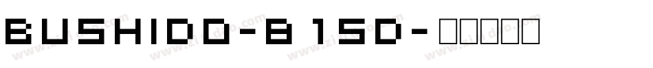 Bushido-815D字体转换