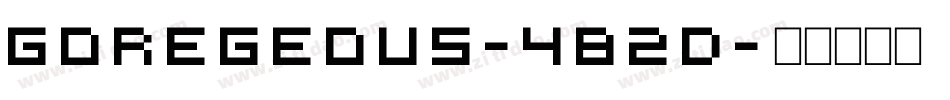 Goregeous-482D字体转换