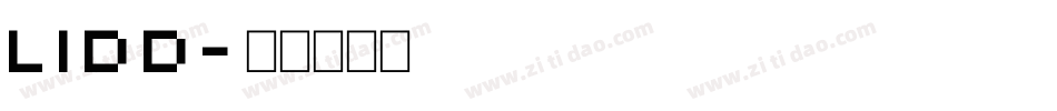 LIDD字体转换