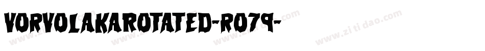 VorvolakaRotated-ro79字体转换