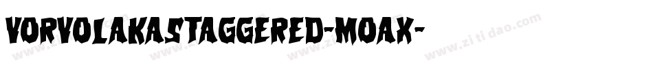 VorvolakaStaggered-Moax字体转换
