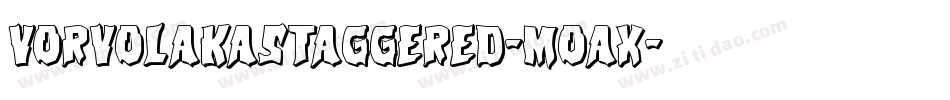 VorvolakaStaggered-Moax字体转换
