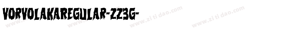 VorvolakaRegular-zZ3G字体转换 VorvolakaRegular-zZ3G字体转换