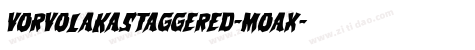 VorvolakaStaggered-Moax字体转换