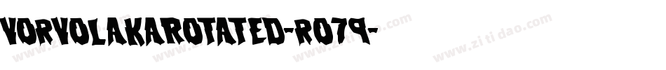 VorvolakaRotated-ro79字体转换