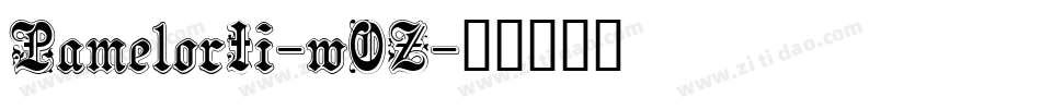 PamelorIi-wOZ字体转换