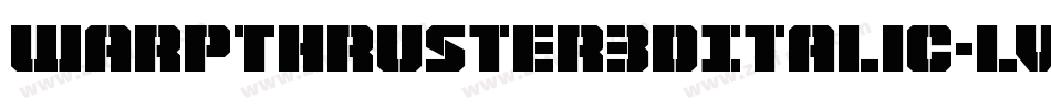 WarpThruster3DItalic-lvRw字体转换