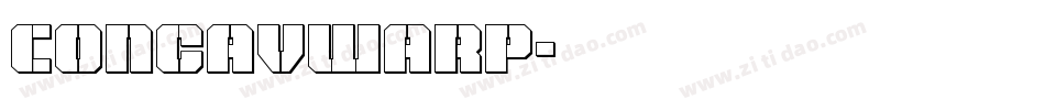 ConcavWarp字体转换