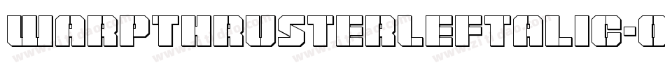 WarpThrusterLeftalic-om4x字体转换
