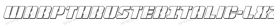 WarpThrusterItalic-LX23字体转换
