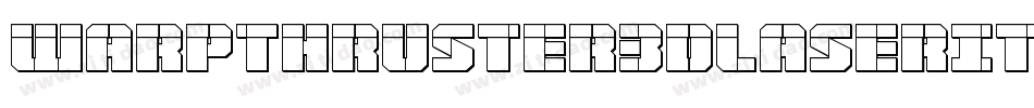 WarpThruster3DLaserItalic-1x5v字体转换