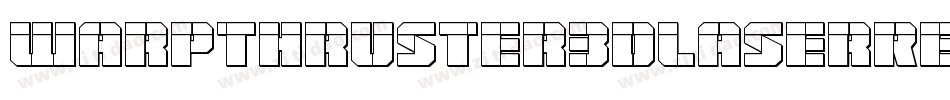 WarpThruster3DLaserRegular-n79O字体转换