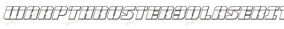 WarpThruster3DLaserItalic-1x5v字体转换