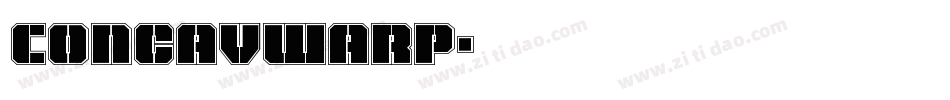 ConcavWarp字体转换
