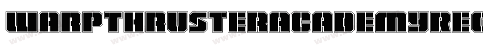 WarpThrusterAcademyRegular-RWlE字体转换
