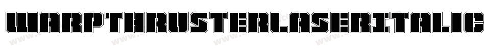 WarpThrusterLaserItalic-gY7E字体转换