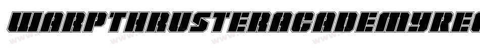 WarpThrusterAcademyRegular-RWlE字体转换
