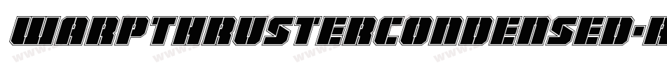 WarpThrusterCondensed-rLKB字体转换 WarpThrusterCondensed-rLKB字体转换