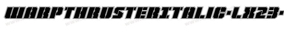 WarpThrusterItalic-LX23字体转换