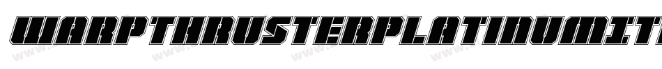 WarpThrusterPlatinumItalic-03Yd字体转换