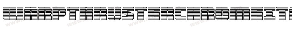WarpThrusterChromeItalic-Ypr2字体转换