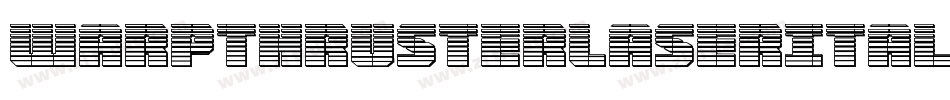 WarpThrusterLaserItalic-gY7E字体转换