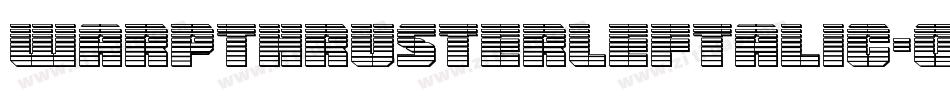 WarpThrusterLeftalic-om4x字体转换