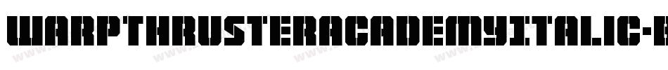 WarpThrusterAcademyItalic-BMrw字体转换