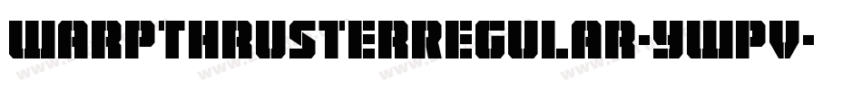 WarpThrusterRegular-yWPV字体转换