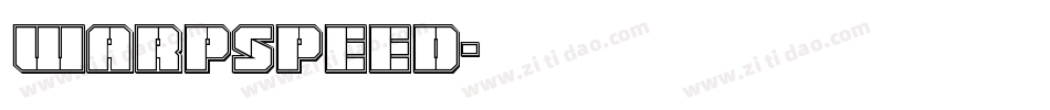 WarpSpeed字体转换