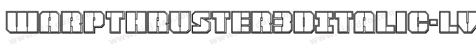 WarpThruster3DItalic-lvRw字体转换