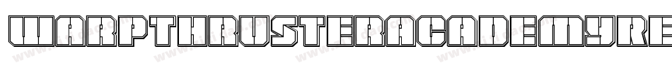 WarpThrusterAcademyRegular-RWlE字体转换
