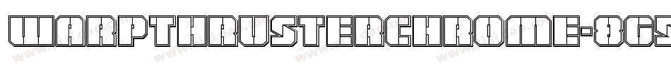 WarpThrusterChrome-8G5n字体转换