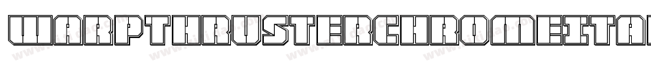WarpThrusterChromeItalic-Ypr2字体转换