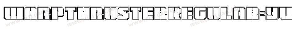WarpThrusterRegular-yWPV字体转换