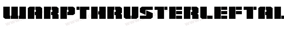 WarpThrusterLeftalic-om4x字体转换