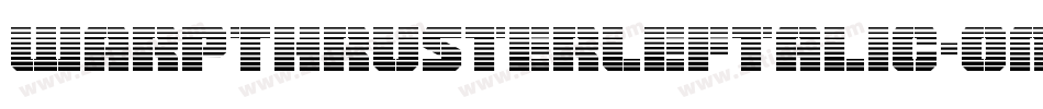 WarpThrusterLeftalic-om4x字体转换