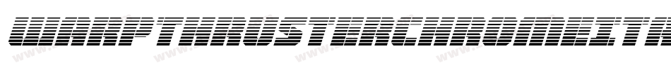WarpThrusterChromeItalic-Ypr2字体转换
