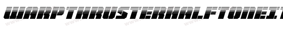 WarpThrusterHalfToneItalic-P0m7字体转换