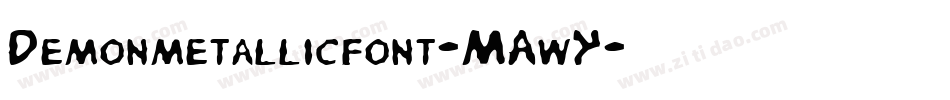 Demonmetallicfont-MAwY字体转换