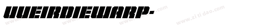 UUeirdieWarp字体转换
