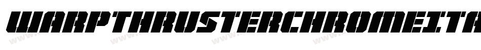 WarpThrusterChromeItalic-Ypr2字体转换