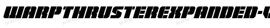 WarpThrusterExpanded-v979字体转换 WarpThrusterExpanded-v979字体转换