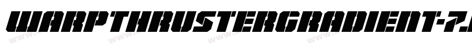 WarpThrusterGradient-7J54字体转换