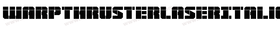 WarpThrusterLaserItalic-gY7E字体转换