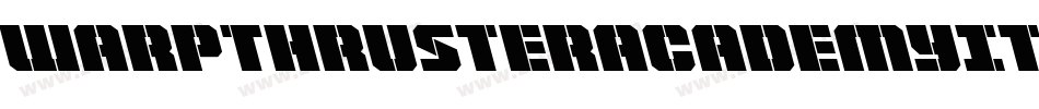 WarpThrusterAcademyItalic-BMrw字体转换