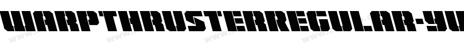 WarpThrusterRegular-yWPV字体转换
