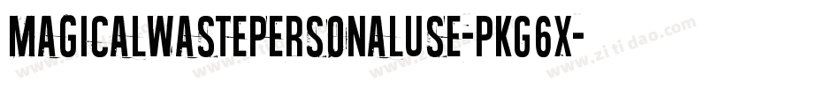 MagicalWastePersonalUse-PKG6x字体转换