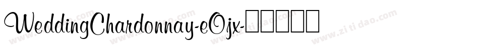WeddingChardonnay-eOjx字体转换