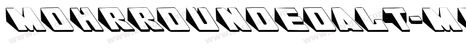 MohrRoundedAlt-Mediu字体转换